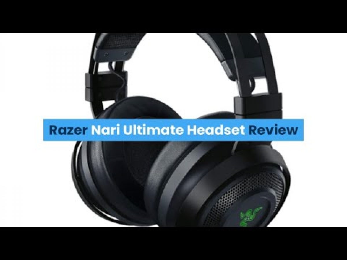 Razer Nari Ultimate Headset Review Flipreview Com